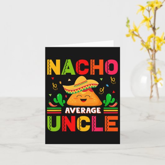 Nacho Average Oncle Family Men Vathers Day Karte (Gelbe Blume)