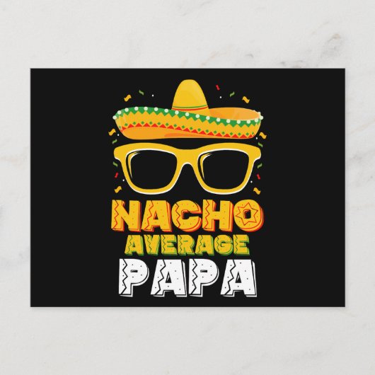 Nacho Average Papa Vater Family Cinco De Mayo Postkarte (Vorderseite)