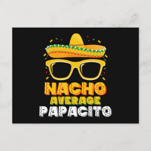 Nacho Average Papacito Vater Cinco De Mayo Postkarte
