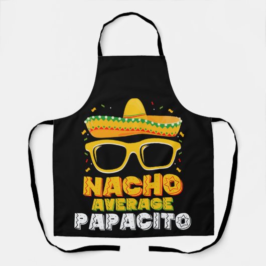 Nacho Average Papacito Vater Cinco De Mayo Schürze (Vorderseite)