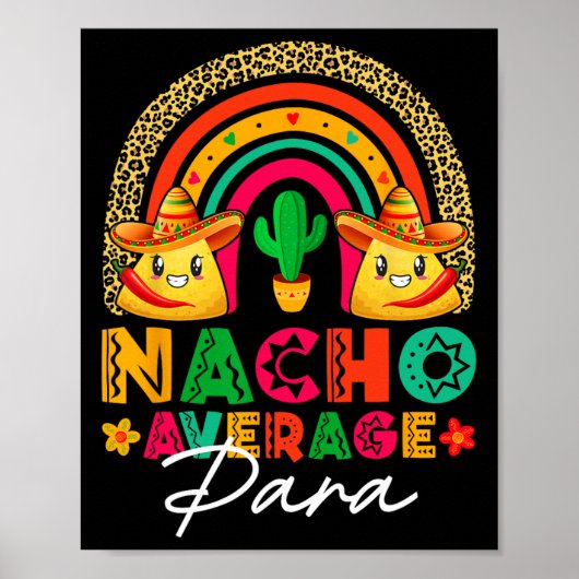 Nacho Average Para Sombrero Hat Mexican Fiesta Cin Poster (Vorne)