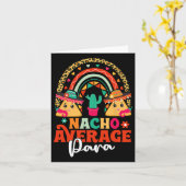 Nacho Average Paraprofessional Cinco De Mayo Mexic Karte (Gelbe Blume)