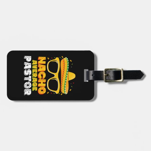 Nacho Average Pastor Cinco de Mayo Gepäckanhänger (Vorderseite horizontal)