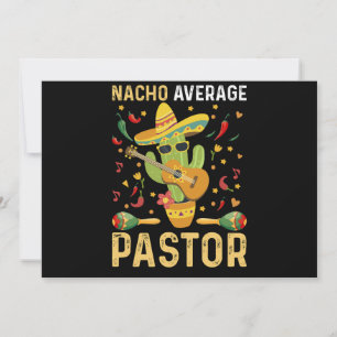Nacho Average Pastor Religious Leader Cinco De May Einladung