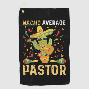 Nacho Average Pastor Religious Leader Cinco De May Golfhandtuch