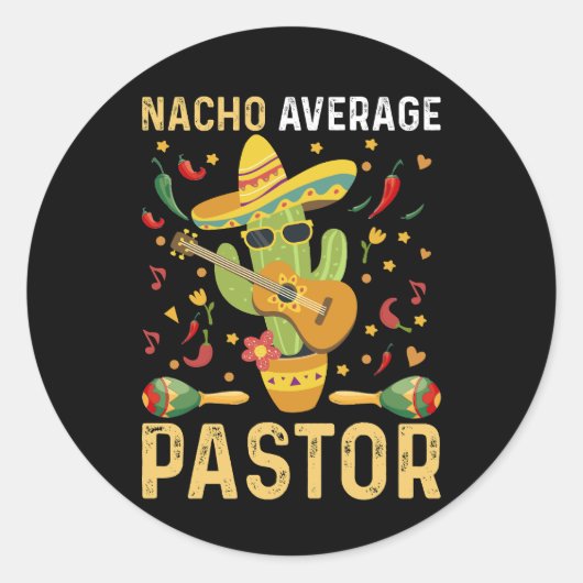 Nacho Average Pastor Religious Leader Cinco De May Runder Aufkleber (Vorderseite)
