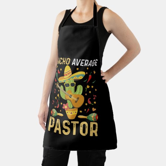 Nacho Average Pastor Religious Leader Cinco De May Schürze (InSitu)