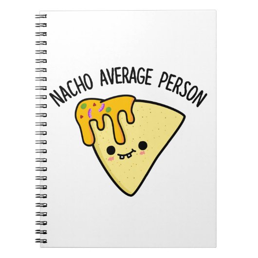 Nacho Average Person Funny Food Puff Notizblock (Vorderseite)