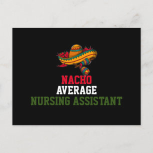 Nacho Average Pflegeassistent Postkarte