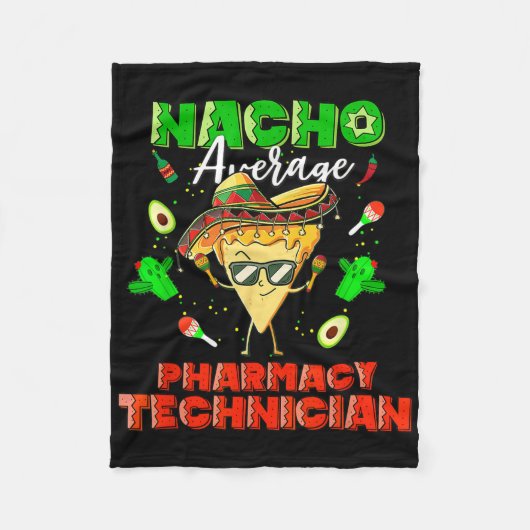 Nacho Average Pharmacy Techniker Fleecedecke (Vorderseite)