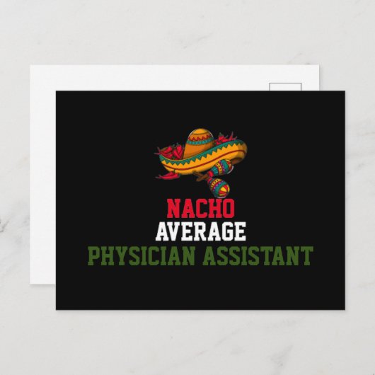 Nacho Average Physician Assistant Postkarte (Vorne/Hinten)