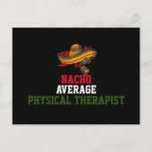 Nacho Average Physiotherapeut Postkarte (Vorderseite)