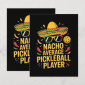 Nacho Average Pickleball Player Ankündigung (Vorne/Hinten)