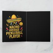 Nacho Average Pickleball Player Dankeskarte (Innenseite)