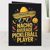 Nacho Average Pickleball Player Dankeskarte (Rückseite)