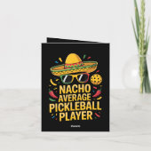 Nacho Average Pickleball Player Feiertagskarte (Rückseite)