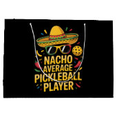 Nacho Average Pickleball Player Große Geschenktüte (Rückseite)