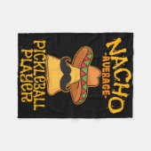 Nacho Average Pickleball Player Mexican Sport Cinc Fleecedecke (Vorderseite (Horizontal))