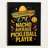 Nacho Average Pickleball Player Planer (Vorderseite)