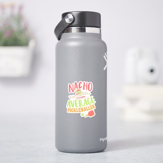Nacho Average Pickleballer Funny Pickleball Aufkleber (HydroFlask)