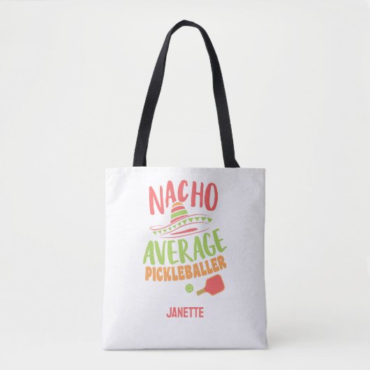 Nacho Average Pickleballer Funny Pickleball Pub Tasche (Vorderseite)