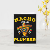 Nacho Average Plumber Funny Plumber Cinco De Mayo Karte (Gelbe Blume)