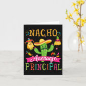 Nacho Average Principal Funny Mexican Cactus Cinco Karte (Gelbe Blume)