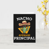 Nacho Average Principal Funny Mexican School Teach Karte (Gelbe Blume)