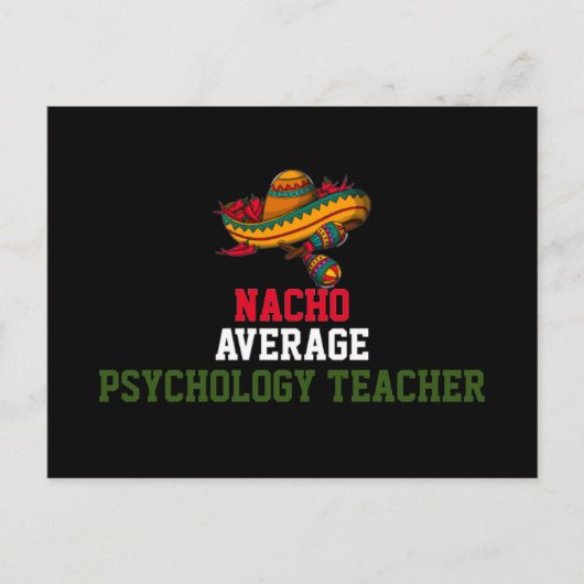 Nacho Average Psychology Teacher Postkarte (Vorderseite)