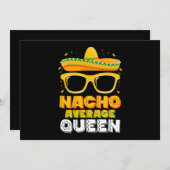Nacho Average Queen Girl Family Cinco De Mayo Einladung (Vorne/Hinten)