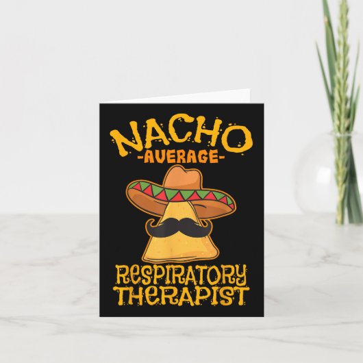 Nacho Average Respiriratory Therapist rt Asthma Ci Karte (Vorderseite)