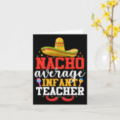 Nacho Average Säugling Lehrer Funny Mexican Cinco Karte (Gelbe Blume)