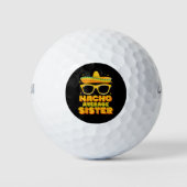 Nacho Average Sister Cinco De Mayo Matching Family Golfball (Vorderseite)
