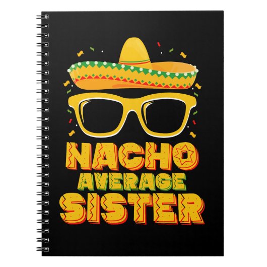 Nacho Average Sister Cinco De Mayo Matching Family Notizblock (Vorderseite)