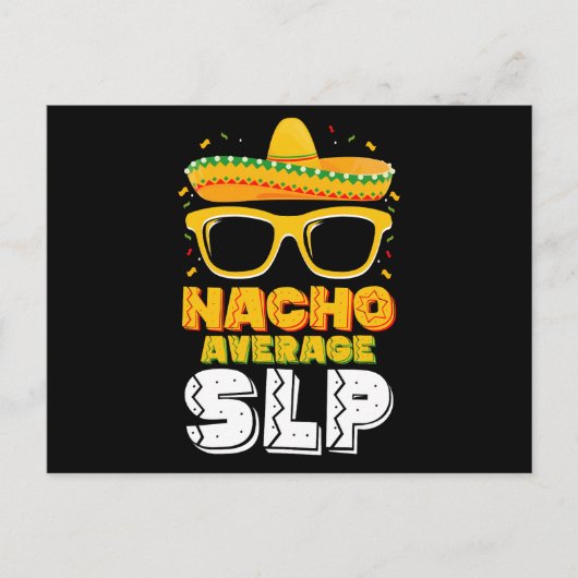 Nacho Average SLP Speech Pathologe Postkarte (Vorderseite)
