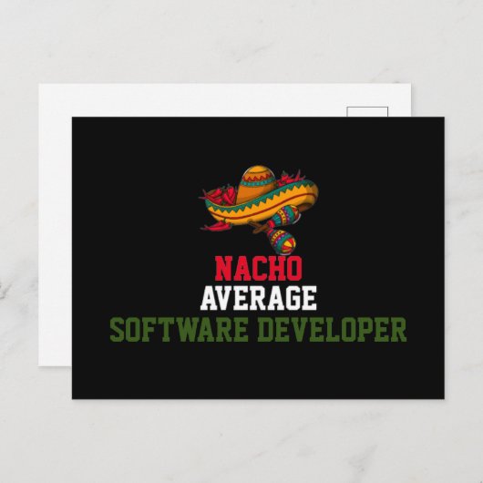 Nacho Average Software Developer Postkarte (Vorne/Hinten)