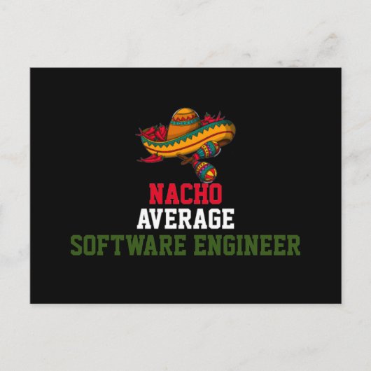 Nacho Average Software Engineer Postkarte (Vorderseite)