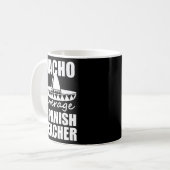 Nacho Average Spanischer Lehrer Funny Mens Geschen Kaffeetasse (Vorderseite Links)