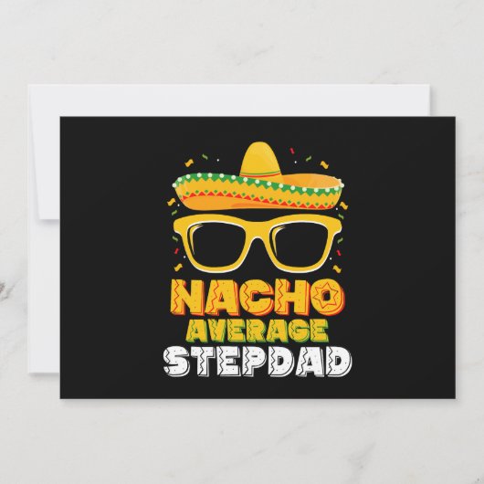 Nacho Average Stepdad Vater Cinco De Mayo Einladung (Vorderseite)