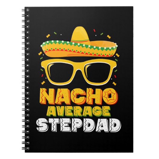 Nacho Average Stepdad Vater Cinco De Mayo Notizblock (Vorderseite)