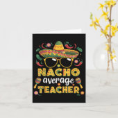 Nacho Average Teacher Apple Cinco De Mayo Teacher Karte (Gelbe Blume)