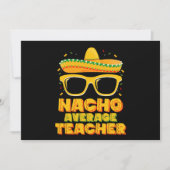 Nacho Average Teacher Cinco De Mayo Matching Einladung (Vorderseite)