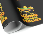 Nacho Average Teacher Cinco De Mayo Matching Geschenkpapier (Rolleneckpunkt)