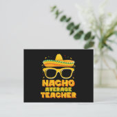 Nacho Average Teacher Cinco De Mayo Matching Postkarte (Stehend Vorderseite)