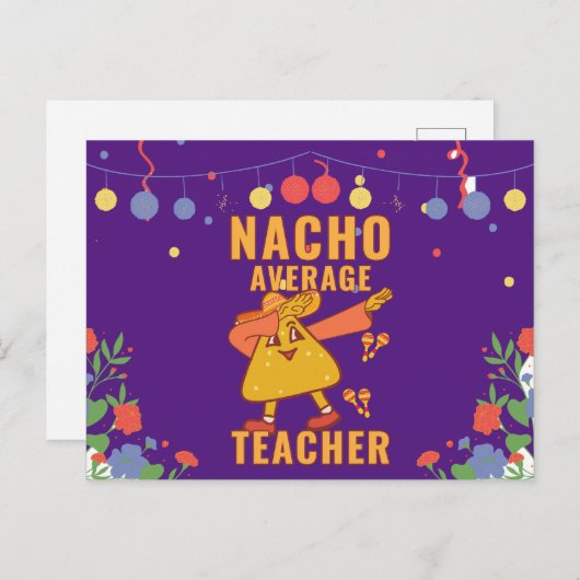 Nacho Average Teacher Postkarte (Vorne/Hinten)