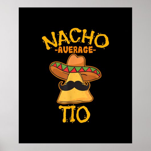 Nacho Average Tio Mexican Disc Uncle Cinco De Mayo Poster (Vorne)