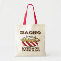 Nacho Average Tote Bag Käse Tortilla Chips Food