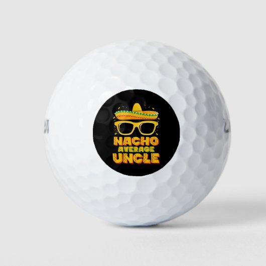 Nacho Average Uncle Cinco De Mayo Matching Family Golfball (Vorderseite)