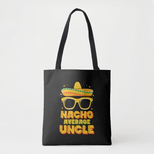 Nacho Average Uncle Cinco De Mayo Matching Family Tasche (Vorderseite)