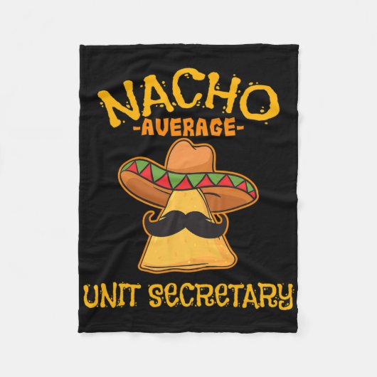 Nacho Average Unit Secretary Mexican Cinco De Mayo Fleecedecke (Vorderseite)